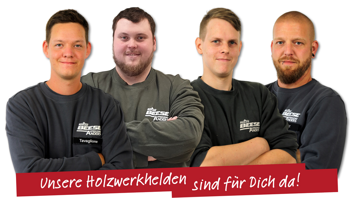 Unsere Holzwerkhelden sind für Dich da | Bauträger | HolzLand Beese in Unna